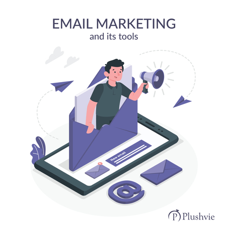 Email marketing & its tools